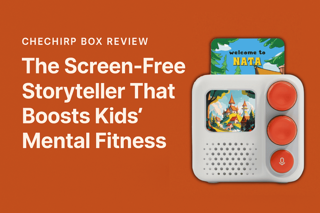 Chechirp Box – interactive screen-free storytelling device for kids