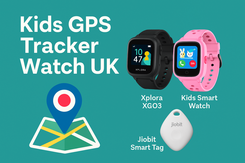 Kids GPS Tracker Watch UK – comparison of Xplora XGO3, Cloudpoem kids smartwatch, and Jiobit Smart Tag with location pin icon on teal background